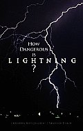 How Dangerous Is Lightning? (Dover Science Books) Cover