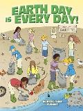 Earth Day Is Every Day! Cover