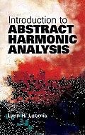 Introduction to Abstract Harmonic Analysis (Dover Books on Mathematics)