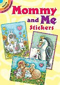 Mommy and Me Stickers (Dover Little Activity Books)