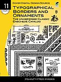 Dover Digital Design Source #11: Typographical Borders and Ornaments: The Unabridged Classic Enschede Catalog (Dover Digital Design)
