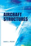 Aircraft Structures (Dover Books on Engineering)