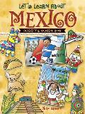 Let's Learn about Mexico: Activity and Coloring Book (Dover Children's Activity Books)
