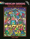 Mexican Designs Stained Glass Coloring Book (Dover Stained Glass Coloring Book)
