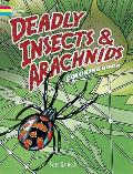 Deadly Insects and Arachnids
