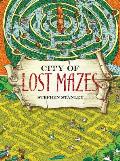 City of Lost Mazes