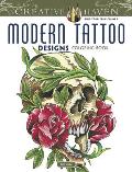 Creative Haven Modern Tattoo Designs Coloring Book (Creative Haven Coloring Books)