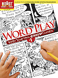 Boost Word Play: Write Your Own Crazy Comics #1 (Boost Educational)