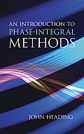 An Introduction to Phase-Integral Methods (Dover Books on Mathematics)