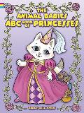 The Animal Babies ABC Book of Princesses Cover
