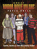 Great Horror Movie Villains Paper Dolls: Psychos, Slashers and Their Unlucky Victims! Cover