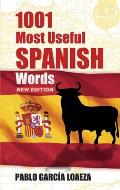 1001 Most Useful Spanish Words NEW EDITION (Dover Language Guides Spanish) Pablo Garcia Loaeza