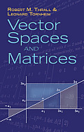 Vector Spaces and Matrices (Dover Books on Mathematics)