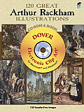 120 Great Arthur Rackham Illustrations CD-ROM and Book (Dover Electronic Clip Art) Cover
