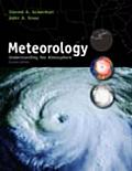 Meteorology : Understanding the Atmosphere (2ND 07 - Old Edition)
