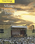 Music Listening Today and 2 CDS (Advantage Edition) (3RD 09 - Old Edition)