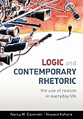 Logic and Contemporary Rhetoric : the Use of Reason in Everyday Life (11TH 10 Edition)