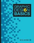 Graphic Design Basics - With Access (6TH 12 Edition)