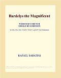 Bardelys the Magnificent (Webster's French Thesaurus Edition)