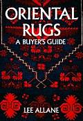Oriental Rugs: A Buyer's Guide