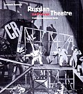 Russian and Soviet Theatre: Tradition and the Avant-Garde