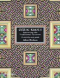 Celtic Knots: Mastering the Traditional Patterns