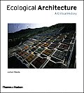 Ecological Architecture: A Critical History