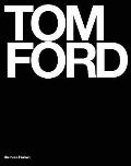 Tom Ford: Ten Years