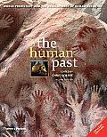 The Human Past: World Prehistory & the Development of Human Societies