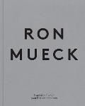 Ron Mueck