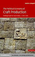 The Political Economy of Craft Production