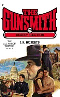 Gunsmith #374: Gunsmith #374: Deadly Election