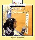 What Is a Thermometer? (Rookie Read-About Science) Cover