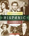 Extraordinary Hispanic Americans (Extraordinary People) Cover