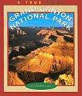 Grand Canyon National Park (True Books: National Parks)