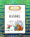 George Handel (Getting to Know the World's Greatest Composers)