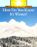 H.D.Y.K. It's Winter? Pbk (Rookie Read-About Science) Cover