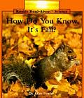 H.D.Y.K. It's Fall? Pbk (Rookie Read-About Science) Cover