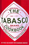 The Tabasco Cookbook: 125 Years of America's Favorite Pepper Sauce