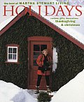 Holidays: Recipes, Gifts and Decorations, Thanksgiving and Christmas