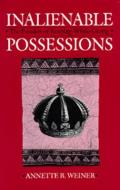 Inalienable Possessions: The Paradox of Keeping-While-Giving Cover
