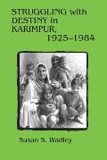 Struggling With Destiny in Karimpur, 1925-1984 (94 Edition)