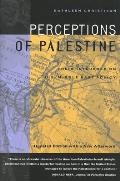 Perceptions of Palestine: Their Influence on U.S. Mid East Cover