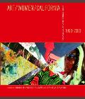 Art/Women/California 1950-2000: Parallels and Intersections