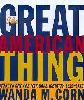 The Great American Thing (Ahmanson-Murphy Fine Arts Books) Cover