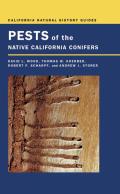 California Natural History Guides #70: Pests of the Native California Conifers Cover