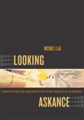 Looking Askance: Skepticism and American Art from Eakins to Duchamp Cover