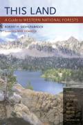 This Land: A Guide to National Forests of the Western United States