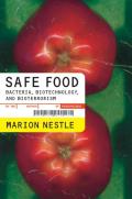 Safe Food: Bacteria, Biotechnology, and Bioterrorism Cover