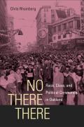 No There There: Race, Class, and Political Community in Oakland Cover